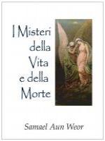 L Misteri della Vita e della Morte