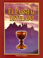 El Parsifal Develado