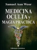 Tratado de Medicina Oculta y Magia Práctica